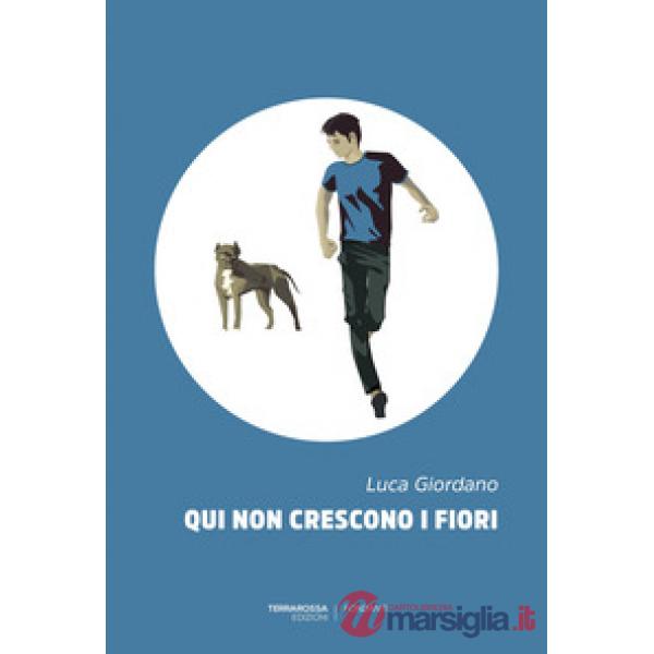 Qui non crescono i fiori