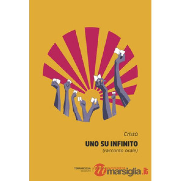 Uno su infinito (racconto orale)
