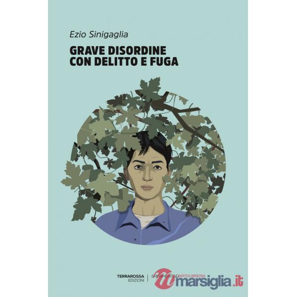 Grave disordine con delitto e fuga