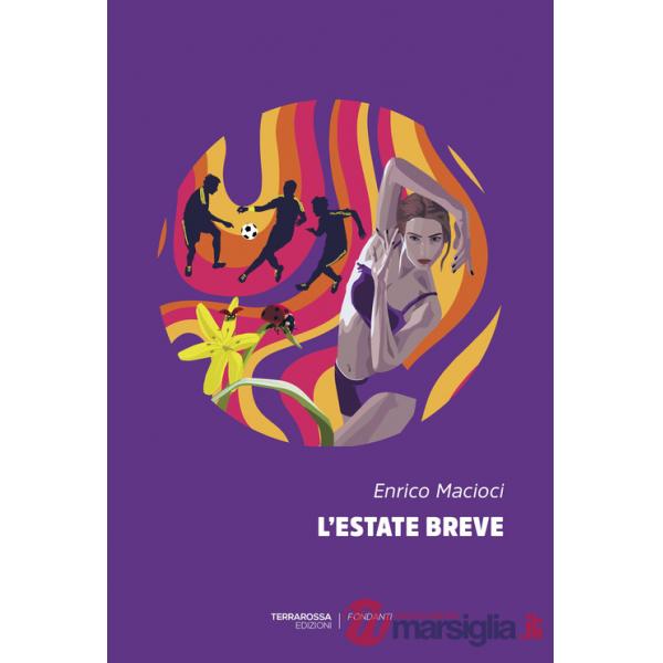 Estate breve (L')