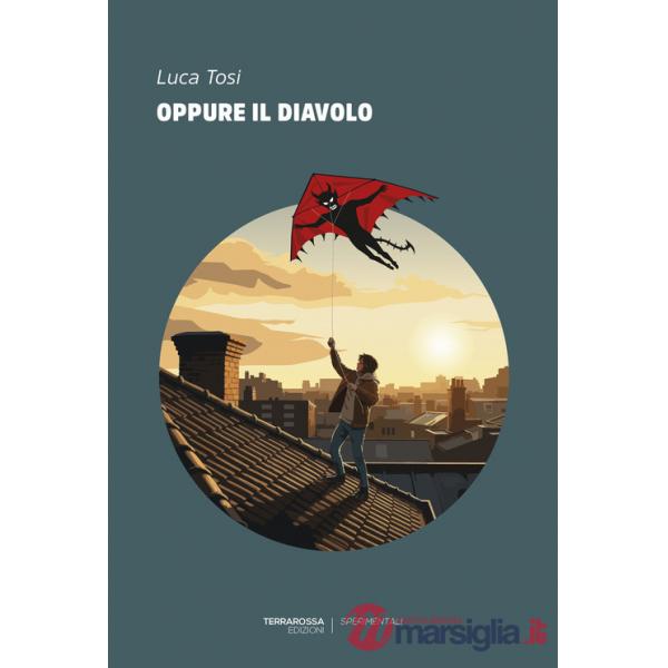 Oppure il diavolo