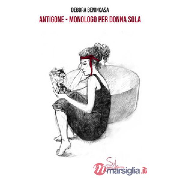 Antigone. Monologo per donna sola