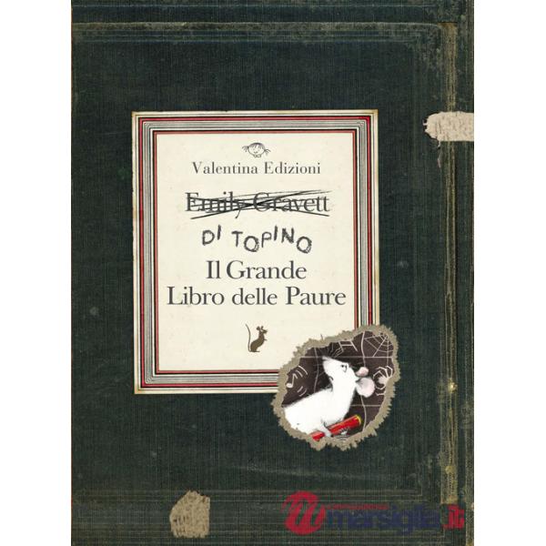 Grande libro delle paure. Ediz. a colori (Il)