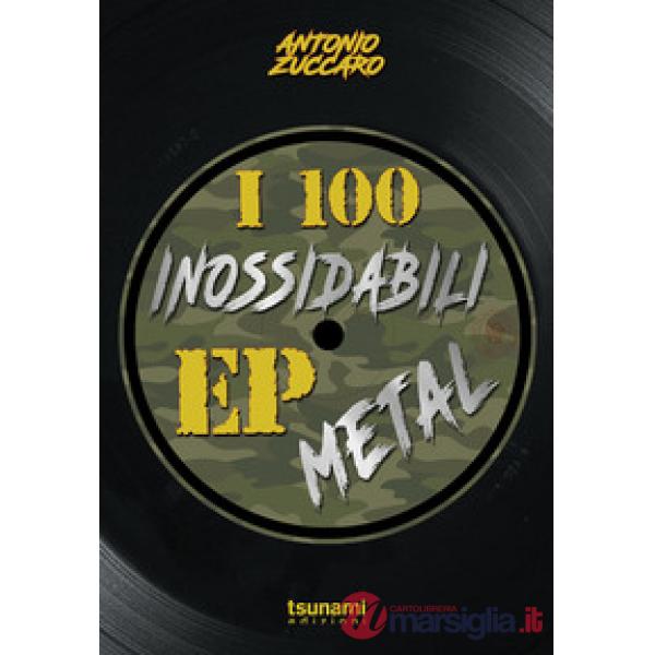 100 inossidabili EP metal (I)