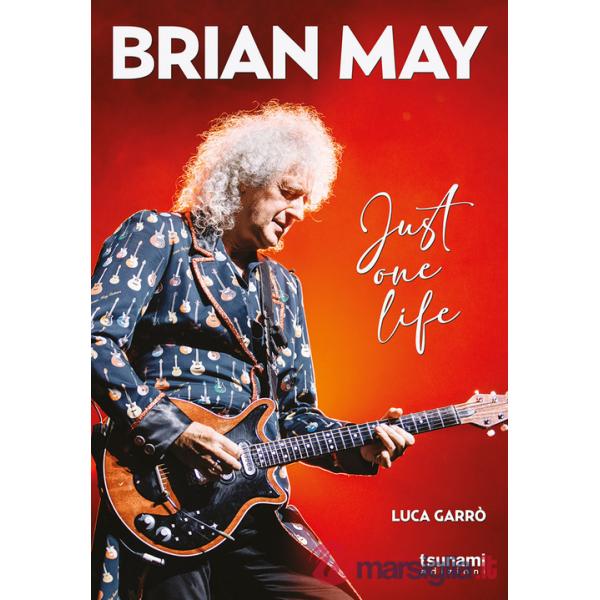Brian May. Just one life