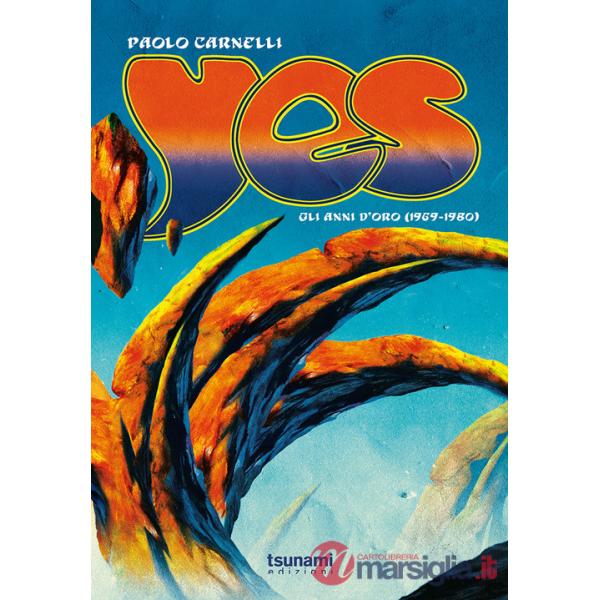 Yes. Gli anni d'oro (1969-1980)