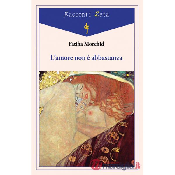 Amore non è abbastanza (L')
