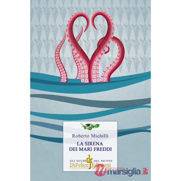 Sirena dei mari freddi (La)