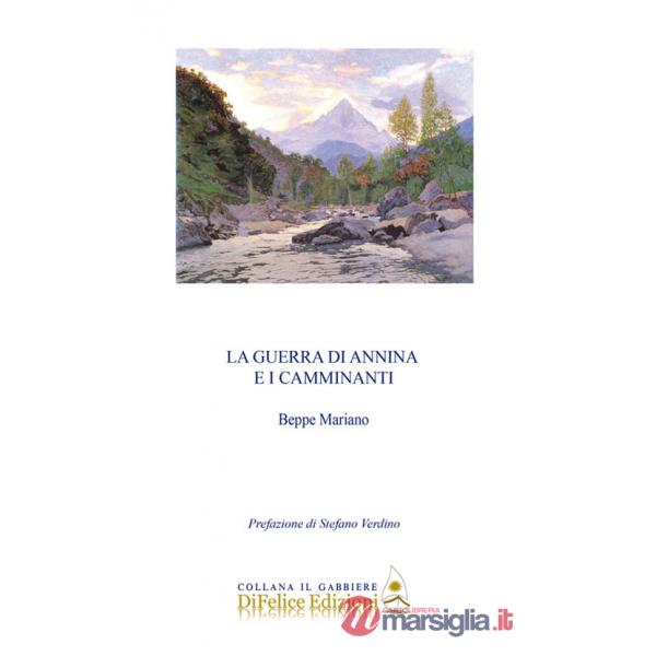 Guerra di Annina e i camminanti (La)