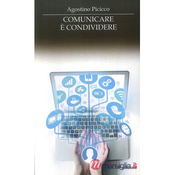 Comunicare e condividere