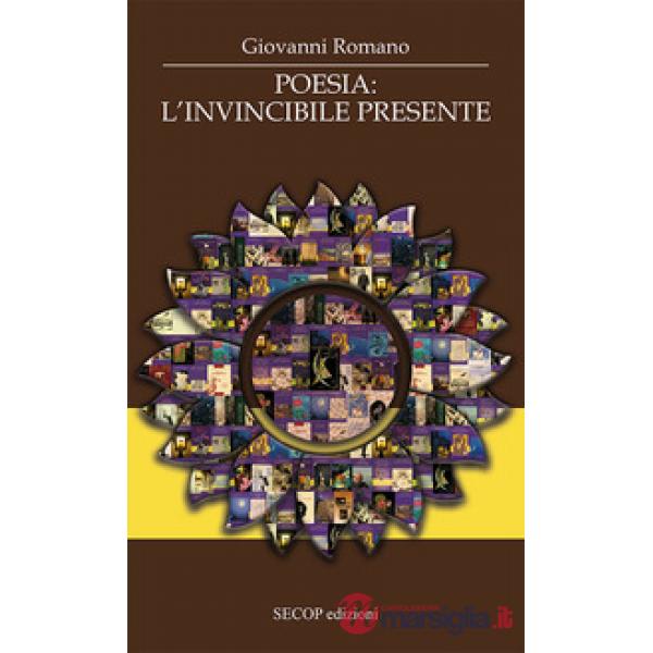 Poesia: l'invincibile presente
