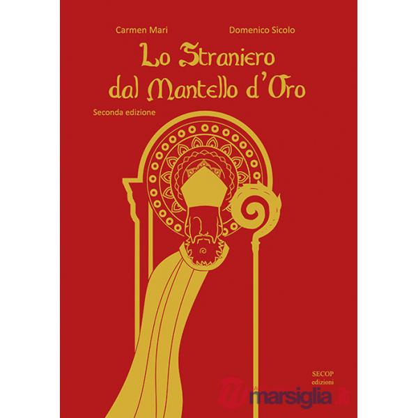 Straniero dal mantello d'oro (Lo)
