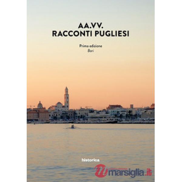 Racconti pugliesi. Bari