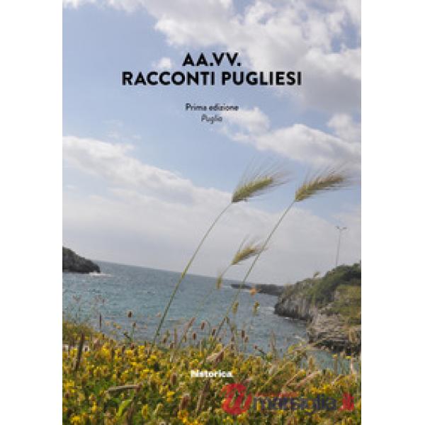 Racconti pugliesi. Puglia
