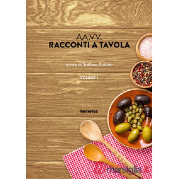 Racconti a tavola. Vol. 1