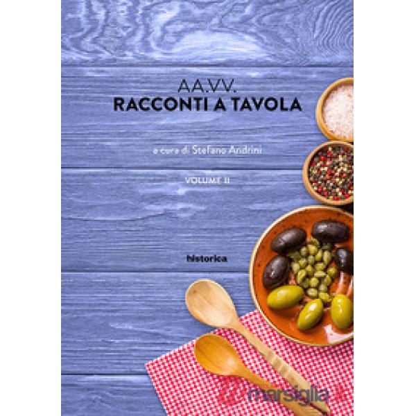 Racconti a tavola. Vol. 2