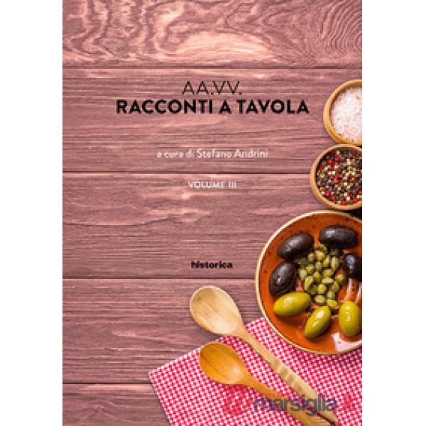 Racconti a tavola. Vol. 3