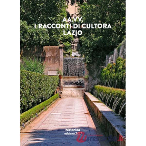 Racconti di Cultora. Lazio (I)