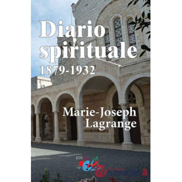 Diario spirituale. 1879-1932. Nuova ediz.