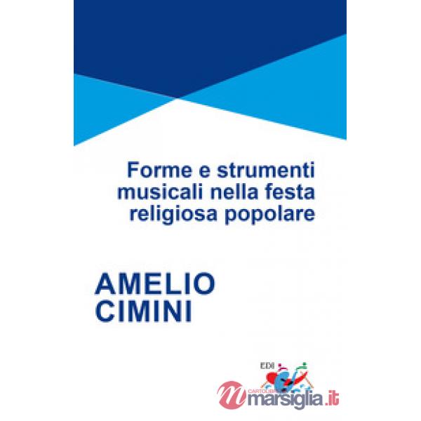 Forme e strumenti musicali nella festa religiosa popolare