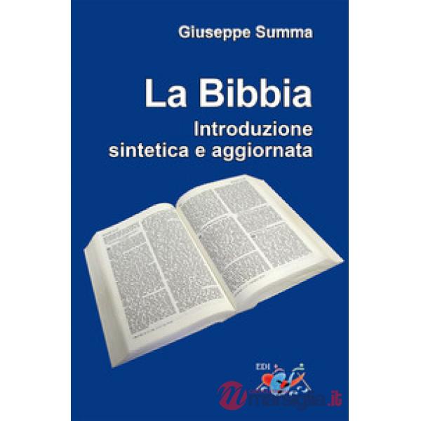 Bibbia. Introduzione sintetica e aggiornata