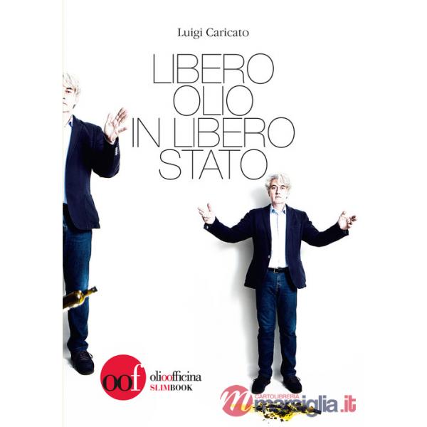 Libero olio in libero Stato