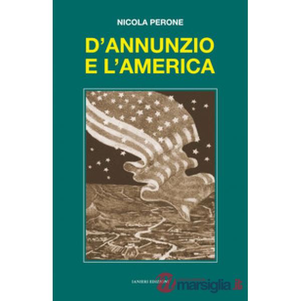 D'Annunzio e l'America