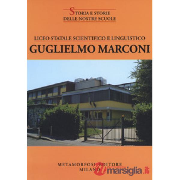Liceo statale scientifico e linguistico Guglielmo Marconi
