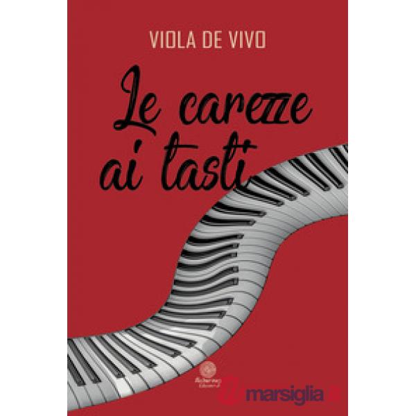 Le carezze ai tasti