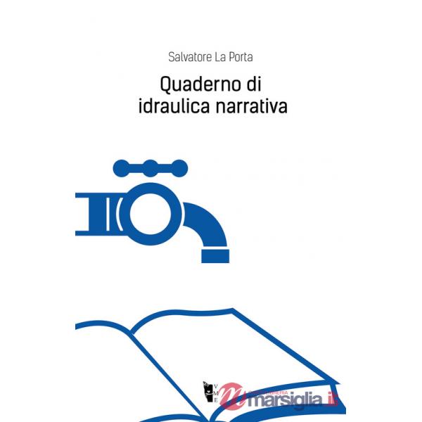 Quaderno di idraulica narrativa
