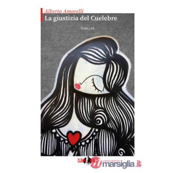 Giustizia del Cuelebre (La)