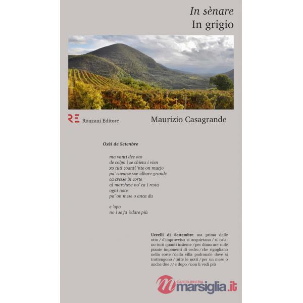 In sènare-In grigio. Testo veneto a fronte
