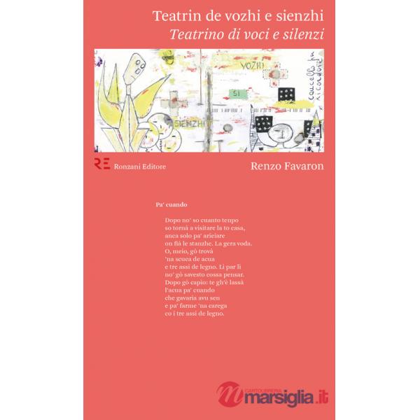 Teatrin de vozhi e sienzhi. (Teatrino di voci e silenzi)