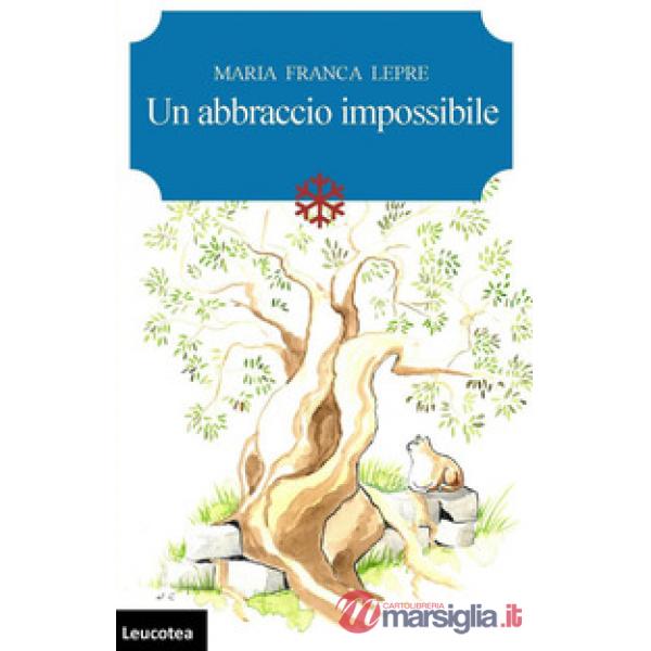 Abbraccio impossibile (Un)