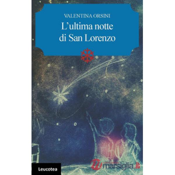 Ultima notte di San Lorenzo (L')