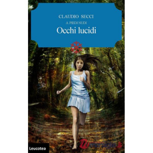 Occhi lucidi. A piedi nudi