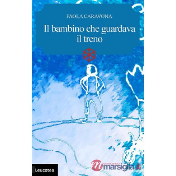 Bambino che guardava il treno (Il)