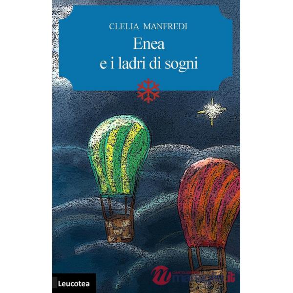 Enea e i ladri di sogni