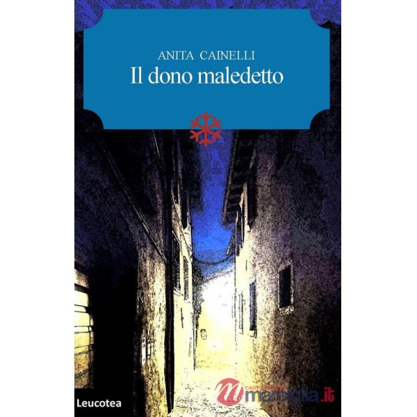 Dono maledetto (Il)