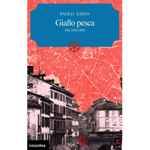 Giallo pesca. Milano 1858