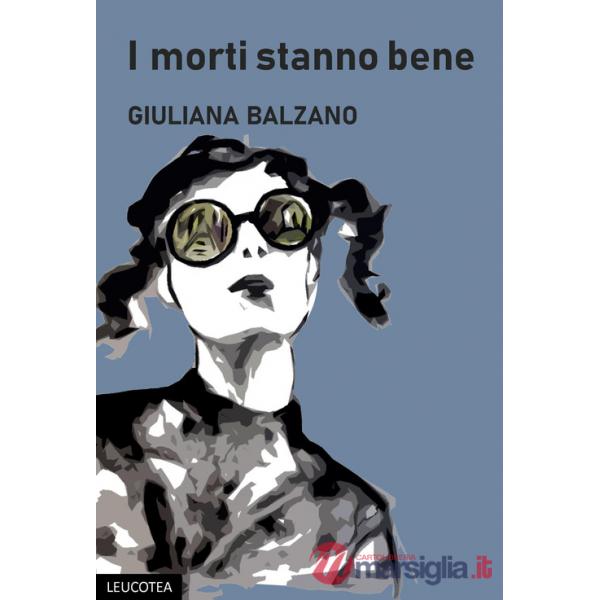 Morti stanno bene (I)
