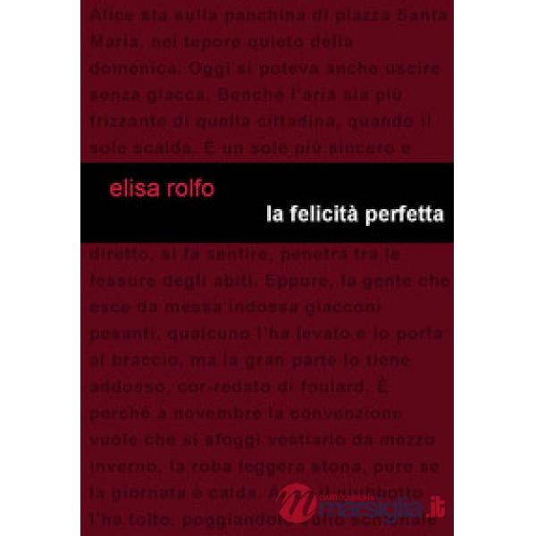 Felicità perfetta (La)