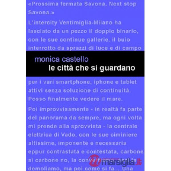 Città che si guardano (Le)