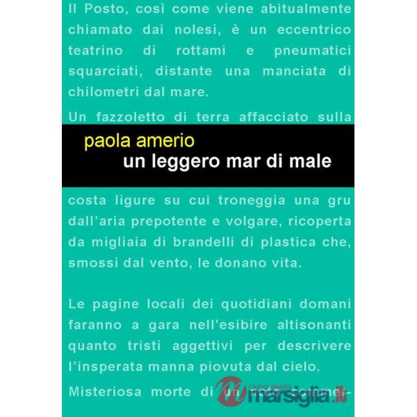 Leggero mar di male (Un)
