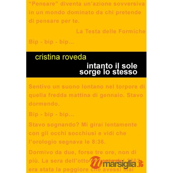 Intanto il sole sorge lo stesso