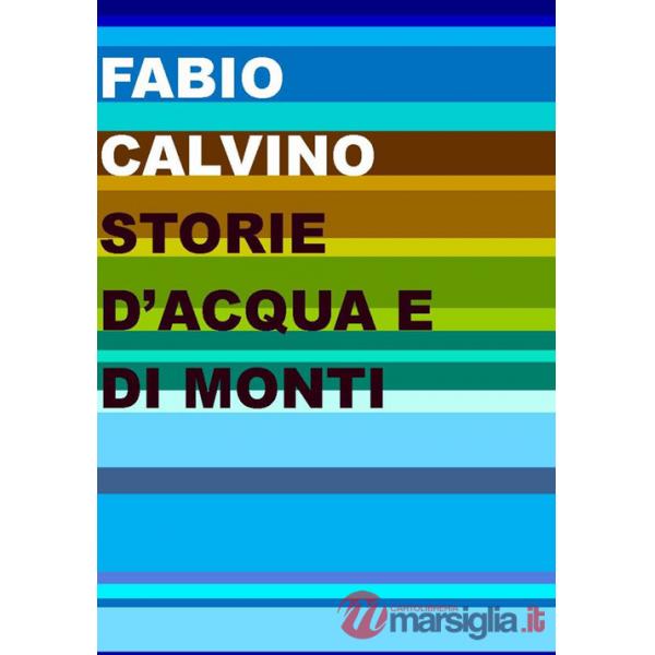 Storie d'acqua e di monti