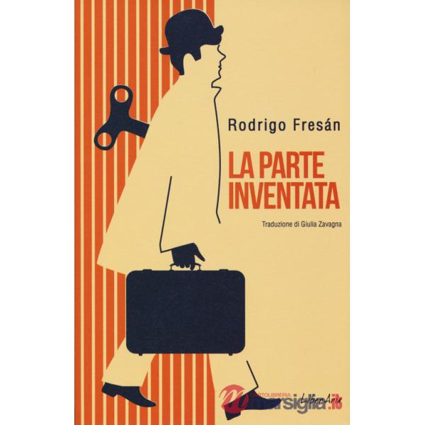 Parte inventata (La)