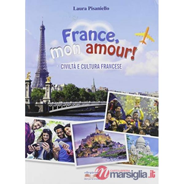 FRANCE, MON AMOUR!