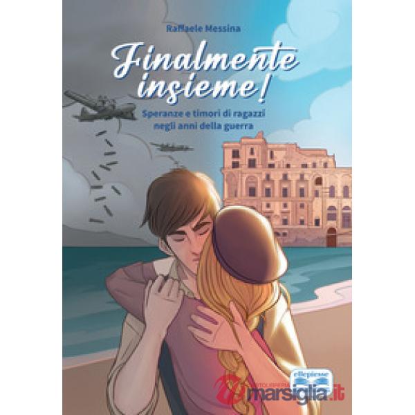 FINALMENTE INSIEME!