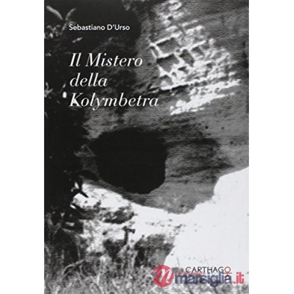 Mistero della kolymbetra (Il)